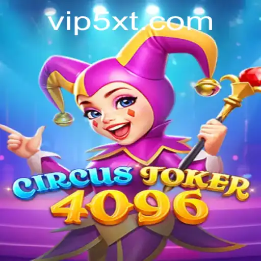 Explore the Magical World of CircusJoker4096