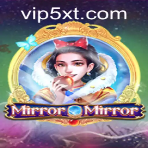 Explore the Mystical World of MirrorMirror and Discover the Secrets of 5xt PH Login